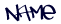 Name